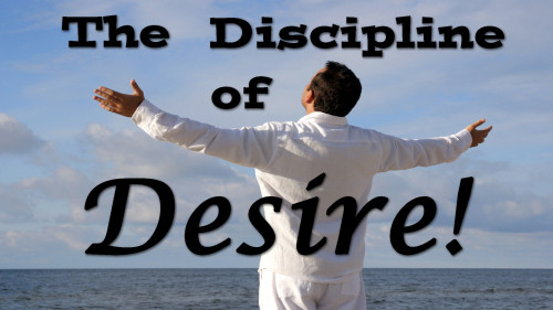 September 26 2021 Message Slide The Discipline of Desire